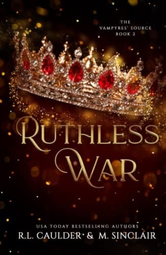 Ruthless War (The Vampyres’ Source)