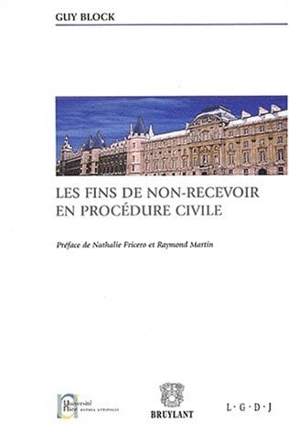 Les fins de non-recevoir en procédure civile