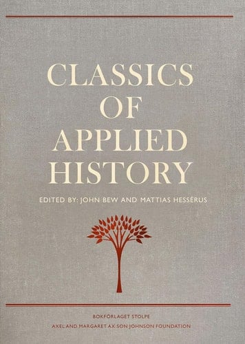 Classics of Applied History Lessons of the Past
