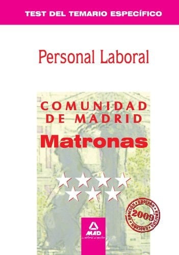 Matronas personal laboral de la comunidad de madrid. Test deltemario específico.