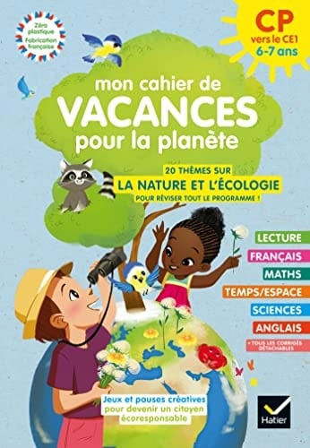 Mon cahier de vacances pour la planète CP vers le CE1 6-7 ans