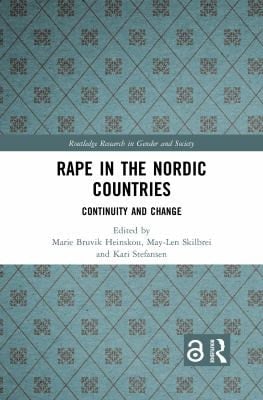 Rape in the Nordic Countries Continuity and Change