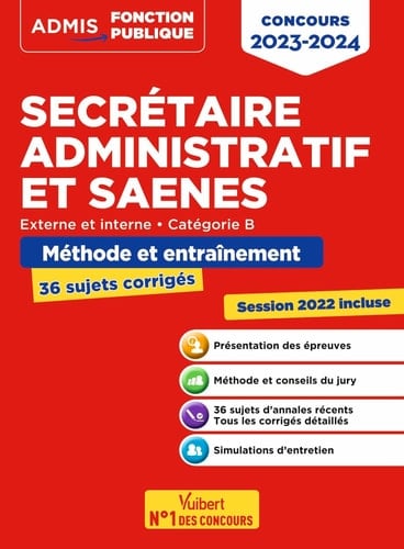 Secrétaire administratif et SAENES, externe et interne, catégorie B Méthode et entraînement