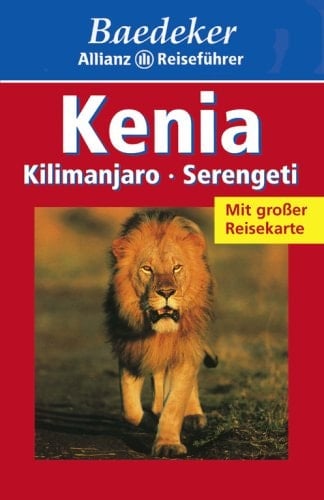 Kenia, Kilimanjaro, Serengeti