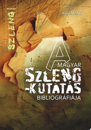 A magyar szlengkutatás bibliográfiája