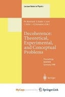 Decoherence: Theoretical, Experimental, and Conceptual Problems Proceedings of a Workshop Held at Bielefeld Germany, 10–14 November 1998