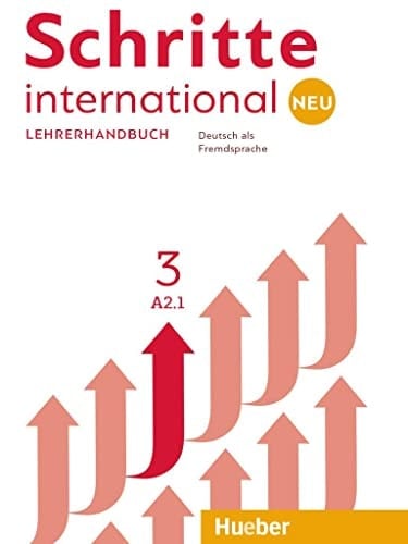 Schritte international neu Niveau A2/1. Lehrerhandbuch / Susanne Kalender, Petra Klimaszyk