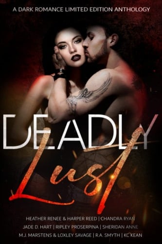 DEADLY LUST: A Charity Anthology