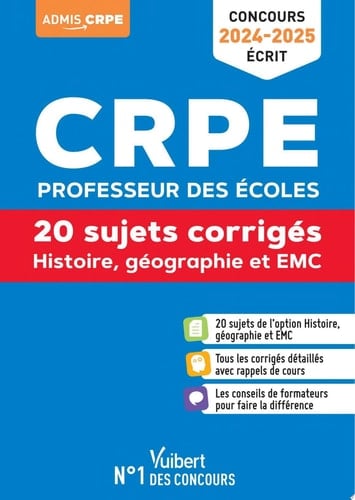 Histoire Géographie EMC - CRPE 2024-2025 - 20 sujets corrigés - Annales 2023 incluses