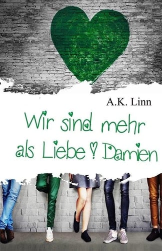 Wir sind mehr als Liebe - Damien