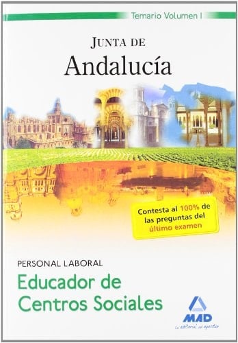 Educadores de centros sociales. Personal laboral de la junta de andalucía. Temario. Volumen i