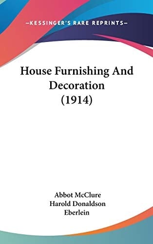 House Furnishing And Decoration (1914)