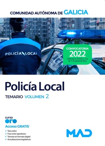 Policía Local de la Comunidad Autónoma de Galicia. Temario volumen 2
