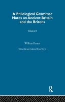 Collected Prose Works of William Barnes Philosogical Grammer Vol2