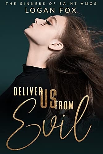 Deliver Us from Evil A Reverse Harem Dark Romance Series