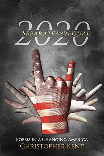 2020 Separate AND Equal: Poems in a Changing America