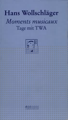 Moments musicaux Tage mit TWA