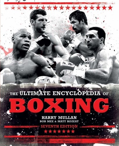 The Ultimate Encyclopedia of Boxing