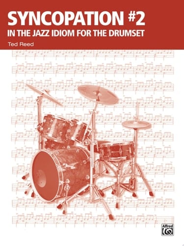 Syncopation No. 2: In the Jazz Idiom for the Drum Set