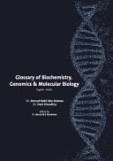 Glossary of Biochemistry, Genomics & Molecular Biology