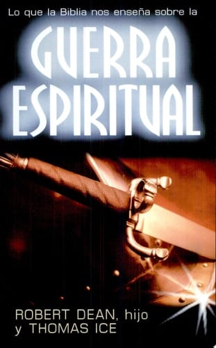 Guerra espiritual:Lo que enseña la Biblia