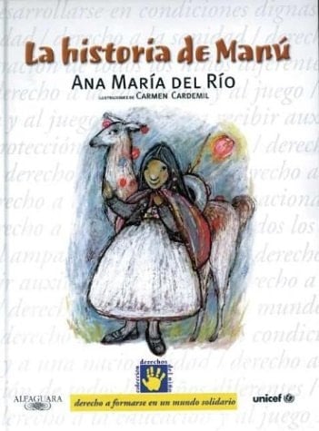 La historia de Manu/ Manu's Story (Derechos Del Nino) (Spanish Edition)