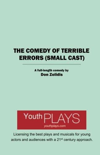 The Comedy of Terrible Errors (Small Cast)