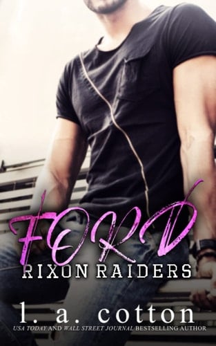 Rixon Raiders - FORD (Die Rixon Raiders) (German Edition)
