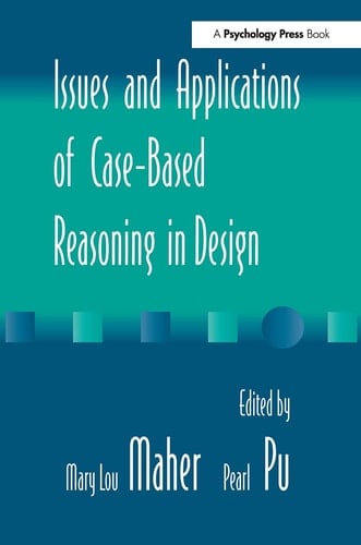 Issues and Applications of Case-based Reasoning in Design