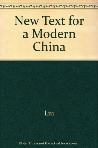 A Chinese Text for a Changing China