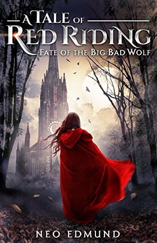 A Tale of Red Riding Fate of the Big Bad Wolf