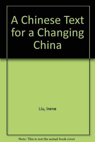 A Chinese Text for a Changing China