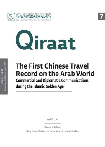 The First Chinese Travel Record on the Arab World Commercial and Diplomatic Communications during the Islamic Golden Age