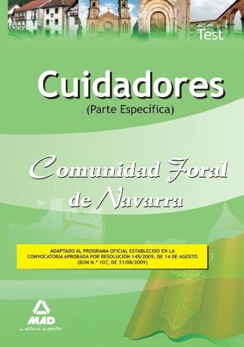 Cuidadores de la comunidad foral de navarra. Test parte específica