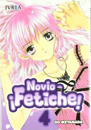Novio Fetiche 4 / Fetish boyfriend (Spanish Edition)