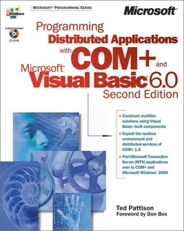 Programming Distributed Applications with COM+ and Microsoft Visual Basic 6.0