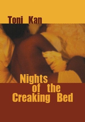 Nights of the Creaking Bed
