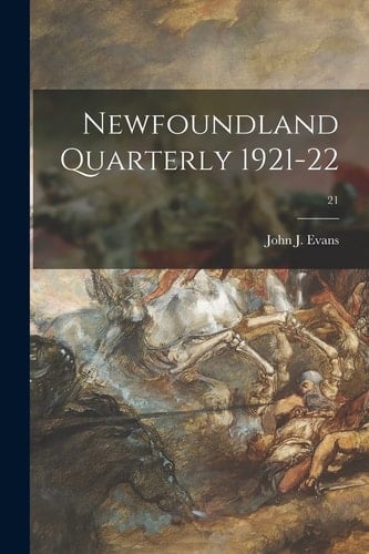 Newfoundland Quarterly 1921-22; 21