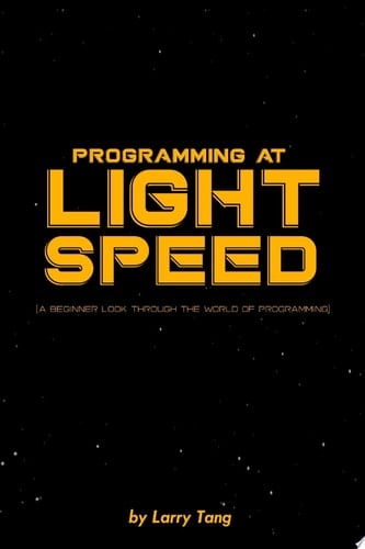 Programming at Light Speed