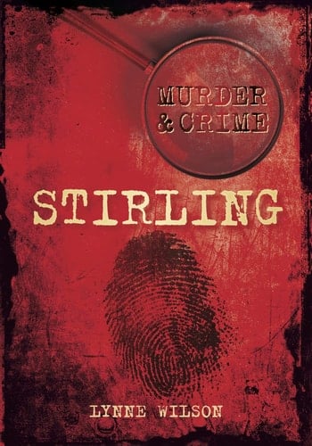 Stirling Murder and Crime