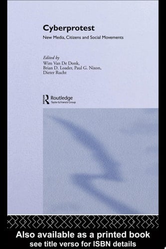 Cyberprotest New Media, Citizens and Social Movements