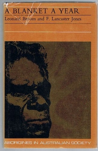 A blanket a year (Aborigines in Australian society)