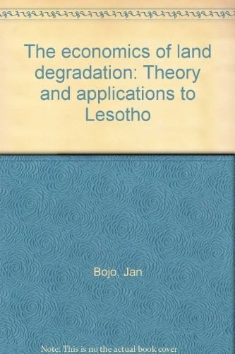 The economics of land degradation: Theory and applications to Lesotho