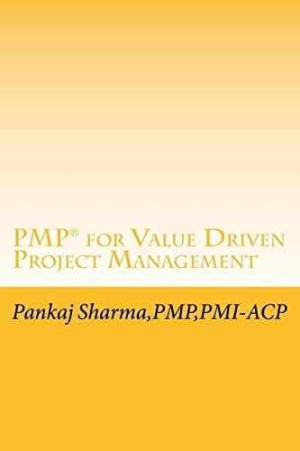 PMP for Value Driven Project Management Based on PMBOK 5th Edition