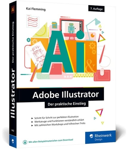 Adobe Illustrator der praktische Einstieg