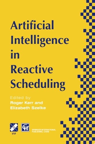 Artificial Intelligence in Reactive Scheduling