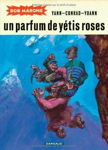 Un parfum de yétis roses