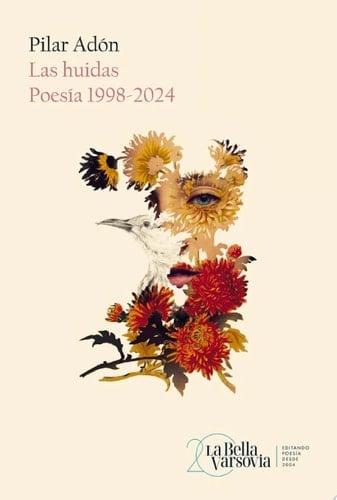 Las huidas Poesía 1998-2024