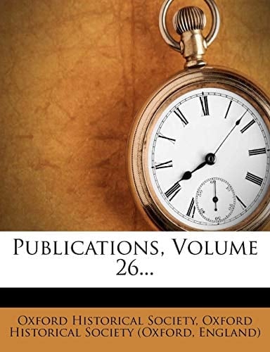 Publications, Volume 26...