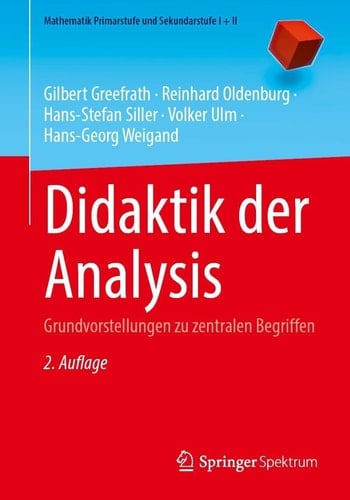 Didaktik Der Analysis - Grundvorstellungen Zu Zentralen Begriffen